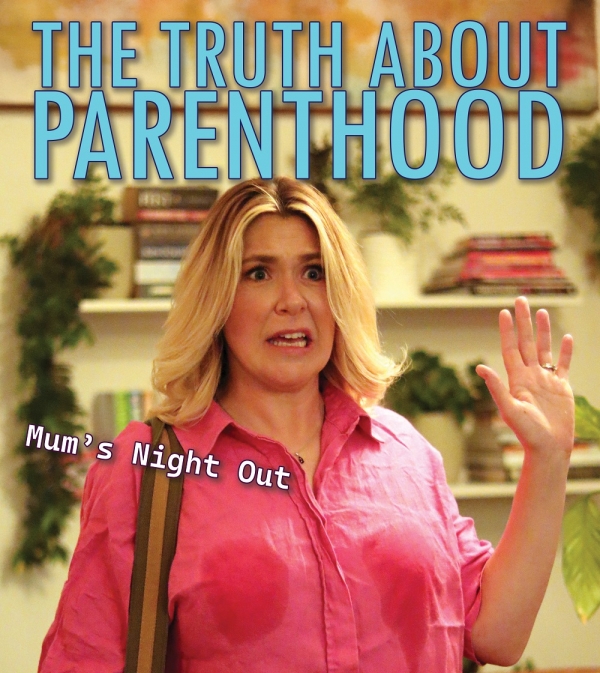 THE TRUTH ABOUT PARENTHOOD